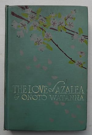 Image du vendeur pour The Love of Azalea mis en vente par C. Parritt