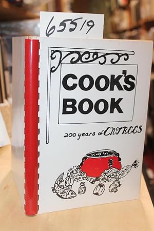 Seller image for Cook's Book 200 Years of Entrees for sale by Princeton Antiques Bookshop