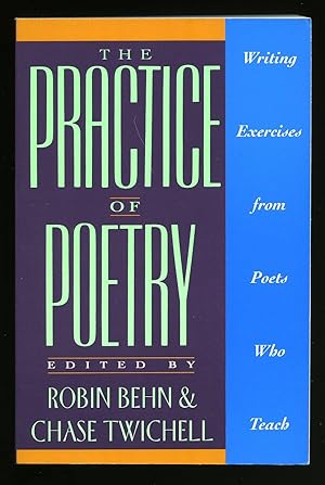 Imagen del vendedor de The Practice of Poetry a la venta por Little Stour Books PBFA Member