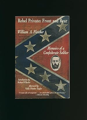 Seller image for Rebel Private Front and Rear: Memoirs of a Confederate Soldier for sale by Little Stour Books PBFA Member