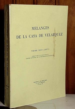 Bild des Verkufers fr MELANGES DE LA CASA DE VELAZQUEZ - TOME XIII zum Verkauf von Livres 113