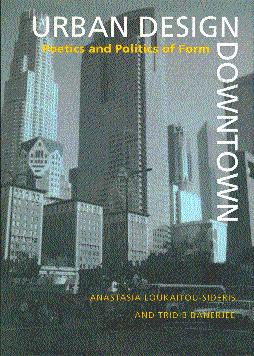 Imagen del vendedor de Urban Design Downtown: Poetics and Politics of Form a la venta por LEFT COAST BOOKS