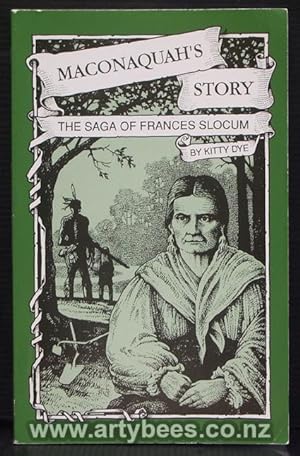 Seller image for Maconaquah's Story - The Saga of Frances Slocum for sale by Arty Bees Books