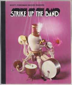 Seller image for Strike Up The Band Scott, Foresman Encore Readers for sale by HORSE BOOKS PLUS LLC