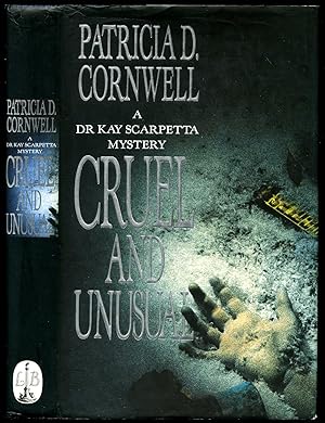 Image du vendeur pour Cruel and Unusual: A Dr. Kay Scarpetta Mystery mis en vente par Little Stour Books PBFA Member