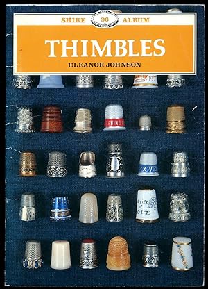 Seller image for Thimbles: Shire Album No. 96 for sale by Little Stour Books PBFA Member