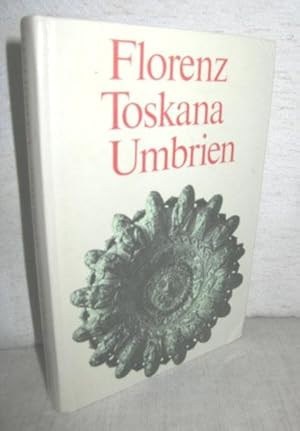 Seller image for Florenz . Toskana . Umbrien (Land der Etrusker) for sale by Antiquariat Zinnober