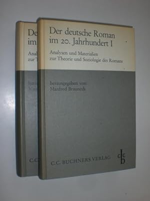 Der deutsche Roman im 20. Jahrhundert. Analysen und Materialien zur Theorie und Soziologie des Ro...