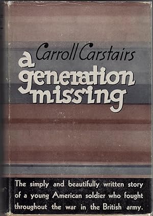 Seller image for A Generation Missing for sale by Fireproof Books