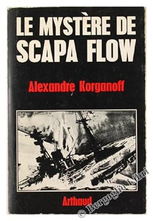 Seller image for LE MYSTERE DE SCAPA FLOW.: for sale by Bergoglio Libri d'Epoca