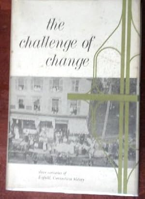 The Challenge of Change: Three Centuries of Enfield, Connecticut History (SIGNED)