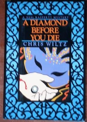 Seller image for A Diamond Before You Die (INSCRIBED, SIGNED AND DATED) for sale by Canford Book Corral