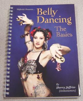 Seller image for Nefertiti Presents. Belly Dancing, The Basics for sale by Books of Paradise