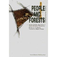 Image du vendeur pour People and Forests-Yunnan Swidden Agriculture in Human Ecological Perspective(Chinese Edition) mis en vente par liu xing