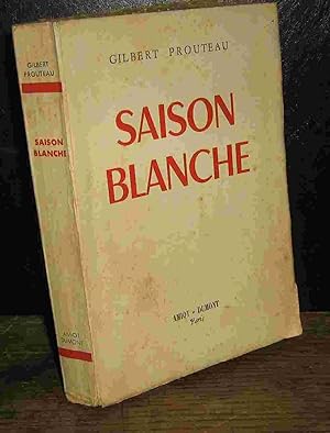 Seller image for SAISON BLANCHE for sale by Livres 113