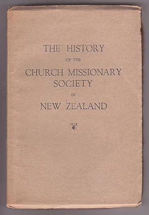 Bild des Verkufers fr The History of the Church Missionary Society in New Zealand zum Verkauf von Renaissance Books, ANZAAB / ILAB