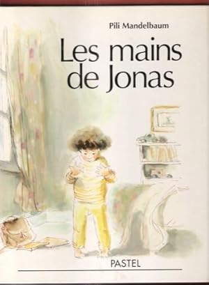 Seller image for Les Mains De Jonas for sale by Au vert paradis du livre