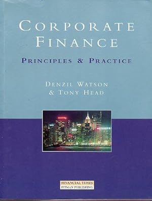 Imagen del vendedor de CORPORATE FINANCE. PRINCIPLES & PRACTICE. Trad. a la venta por angeles sancha libros