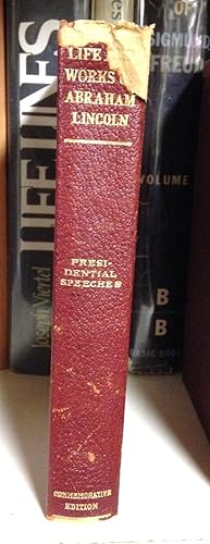 Seller image for Life and Works of Abraham Lincoln : Presidential speeches Vol VI for sale by Henry E. Lehrich