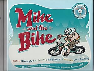 Seller image for Mike And the Bike with CD for sale by Beverly Loveless