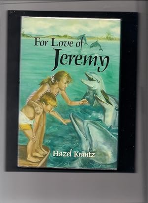 Seller image for For Love of Jeremy for sale by Beverly Loveless