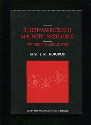 Image du vendeur pour Short-wavelength magnetic recording :; new methods and analyses mis en vente par BIBLIOPE by Calvello Books