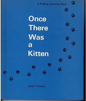 Seller image for ONCE THERE WAS A KITTEN for sale by Windy Hill Books