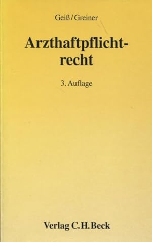 Seller image for Arzthaftpflichtrecht Aktuelles Recht fr die Praxis for sale by Flgel & Sohn GmbH