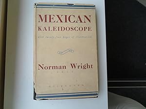 Seller image for Mexican Kaleidoscope for sale by Clement Burston Books