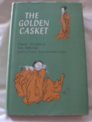 The Golden Casket: Chinese novellas of two millennia