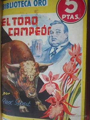 Seller image for EL TORO CAMPEN/ COLMILLO BLANCO/ EL CASO GARDEN/ SUICIDIO?/ EL CASO DEL SECUESTRO/ MUERTE EN LAS NUBES for sale by Librera Maestro Gozalbo