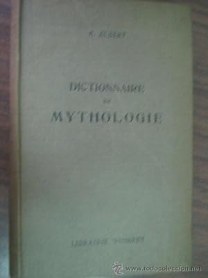 DICTIONNAIRE DE MYTHOLOGIE