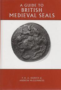 Seller image for Guide to British Medieval Seals, for sale by Sutton Books