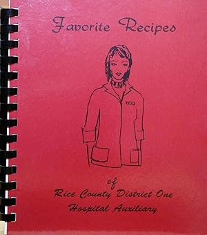 Seller image for Favorite Recipes of Rice County District One Hospital Auxiliary for sale by Stephen Peterson, Bookseller