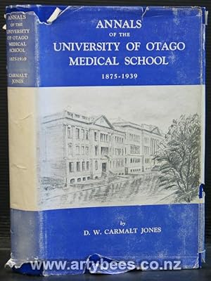 Imagen del vendedor de Annals of the University of Otago Medical School 1875-1939 a la venta por Arty Bees Books