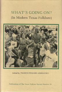 Image du vendeur pour What's Going On? (In Modern Texas Folklore). mis en vente par The Bookworm