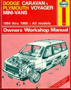 Immagine del venditore per Dodge Caravan & Plymouth Voyager Mini-Vans Owners Workshop Manual 1984 Thru 1988 All Models venduto da Don's Book Store