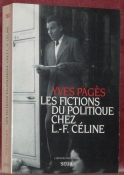 Bild des Verkufers fr Les fictions du politique chez L.-F. Cline.Coll. "L'univers historique". zum Verkauf von Bouquinerie du Varis
