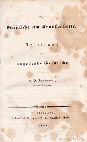 Seller image for Der Geistliche am Krankenbette. Anleitung fr angehende Geistliche. for sale by Antiquariat Immanuel, Einzelhandel