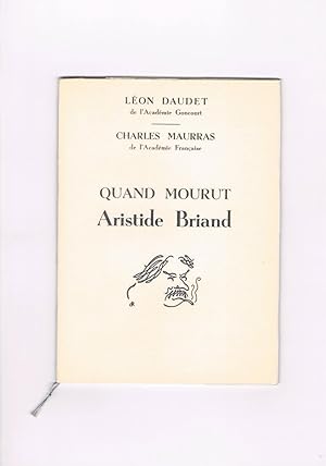 Quand mourut Aristide Briand