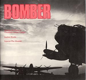 Bild des Verkufers fr Bomber: Strategic Air power in Twentieth Century Conflict zum Verkauf von Clausen Books, RMABA