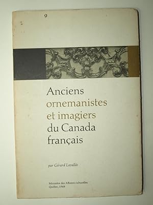 Seller image for Anciens ornemanistes et imagiers du Canada franais. for sale by Librairie Aubry