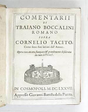 Commentarii [.] sopra Cornelia Tacito, come sono stati lasciati dall' autore. Opera non ancora st...