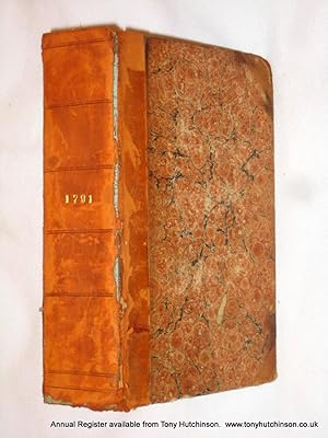 Bild des Verkufers fr The Annual Register or A View of The History, Politics and Literature for The Year 1791 zum Verkauf von Tony Hutchinson