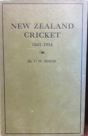 Seller image for New Zealand Cricket, 1841-1914 ; with Illustrations from Photographs. for sale by Anah Dunsheath RareBooks ABA ANZAAB ILAB