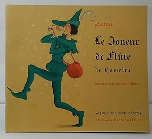 Seller image for Le Joueur de Flute de Hamelin for sale by Stephen Peterson, Bookseller