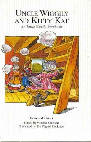 Seller image for Uncle Wiggily and Kitty Kat for sale by The Book Junction