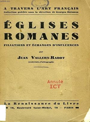 Bild des Verkufers fr EGLISES ROMANES, FILIATIONS ET ECHANGES D'INFLUENCES zum Verkauf von Le-Livre