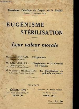 Imagen del vendedor de EUGENISME STERILISATION - LEUR VALEUR MORALE a la venta por Le-Livre