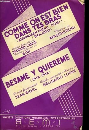 Seller image for COMMES ON EST BIEN DANS TES BRAS / BESAME Y QUIEREME for sale by Le-Livre